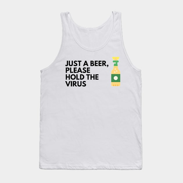 Beer without the Virus Tank Top by Karolyn's Kreations!